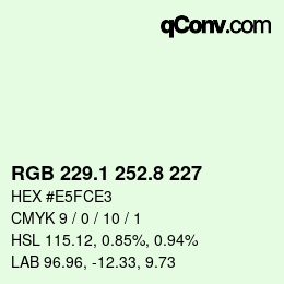 カラーコード: RGB 229.1 252.8 227 | qconv.com