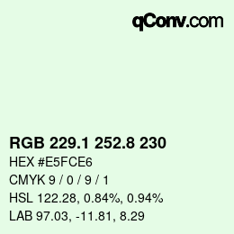Color code: RGB 229.1 252.8 230 | qconv.com