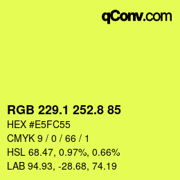 カラーコード: RGB 229.1 252.8 85 | qconv.com