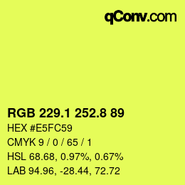 カラーコード: RGB 229.1 252.8 89 | qconv.com