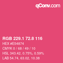 カラーコード: RGB 229.1 72.8 116 | qconv.com