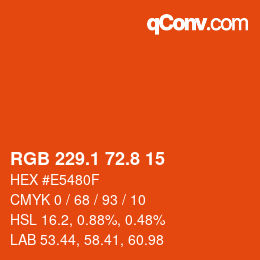 カラーコード: RGB 229.1 72.8 15 | qconv.com