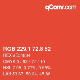カラーコード: RGB 229.1 72.8 52 | qconv.com