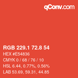 カラーコード: RGB 229.1 72.8 54 | qconv.com
