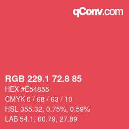 カラーコード: RGB 229.1 72.8 85 | qconv.com