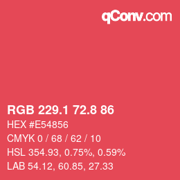 カラーコード: RGB 229.1 72.8 86 | qconv.com
