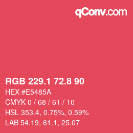 カラーコード: RGB 229.1 72.8 90 | qconv.com