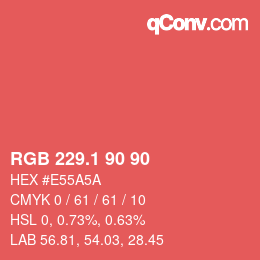 カラーコード: RGB 229.1 90 90 | qconv.com