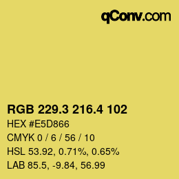 カラーコード: RGB 229.3 216.4 102 | qconv.com