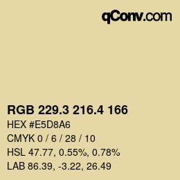 カラーコード: RGB 229.3 216.4 166 | qconv.com