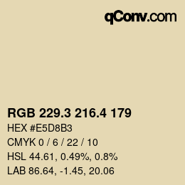 カラーコード: RGB 229.3 216.4 179 | qconv.com