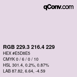カラーコード: RGB 229.3 216.4 229 | qconv.com
