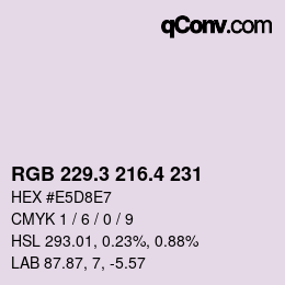 カラーコード: RGB 229.3 216.4 231 | qconv.com