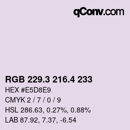 カラーコード: RGB 229.3 216.4 233 | qconv.com