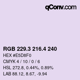 カラーコード: RGB 229.3 216.4 240 | qconv.com