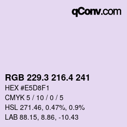 カラーコード: RGB 229.3 216.4 241 | qconv.com