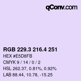 カラーコード: RGB 229.3 216.4 251 | qconv.com