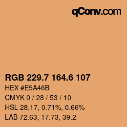 カラーコード: RGB 229.7 164.6 107 | qconv.com