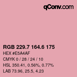 カラーコード: RGB 229.7 164.6 175 | qconv.com
