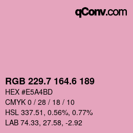 カラーコード: RGB 229.7 164.6 189 | qconv.com