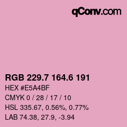 カラーコード: RGB 229.7 164.6 191 | qconv.com