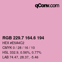カラーコード: RGB 229.7 164.6 194 | qconv.com