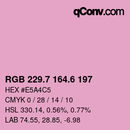 カラーコード: RGB 229.7 164.6 197 | qconv.com