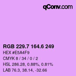 カラーコード: RGB 229.7 164.6 249 | qconv.com
