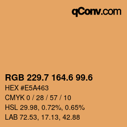 カラーコード: RGB 229.7 164.6 99.6 | qconv.com