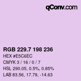 カラーコード: RGB 229.7 198 236 | qconv.com