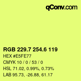 カラーコード: RGB 229.7 254.6 119 | qconv.com