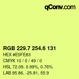カラーコード: RGB 229.7 254.6 131 | qconv.com