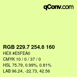 カラーコード: RGB 229.7 254.6 160 | qconv.com