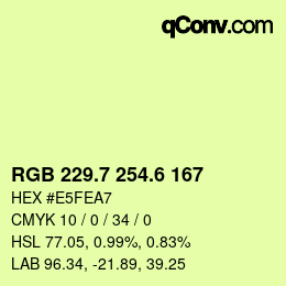 カラーコード: RGB 229.7 254.6 167 | qconv.com