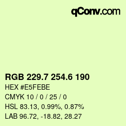 カラーコード: RGB 229.7 254.6 190 | qconv.com
