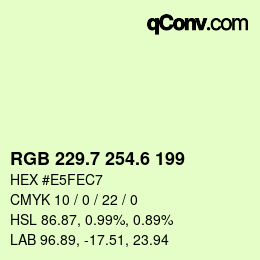 カラーコード: RGB 229.7 254.6 199 | qconv.com