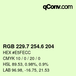 カラーコード: RGB 229.7 254.6 204 | qconv.com