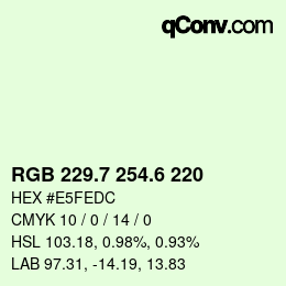 カラーコード: RGB 229.7 254.6 220 | qconv.com