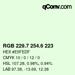 カラーコード: RGB 229.7 254.6 223 | qconv.com