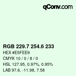 カラーコード: RGB 229.7 254.6 233 | qconv.com