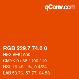 カラーコード: RGB 229.7 74.6 0 | qconv.com