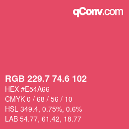 カラーコード: RGB 229.7 74.6 102 | qconv.com