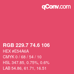 カラーコード: RGB 229.7 74.6 106 | qconv.com
