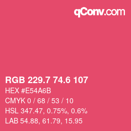 カラーコード: RGB 229.7 74.6 107 | qconv.com