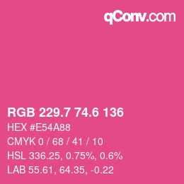 カラーコード: RGB 229.7 74.6 136 | qconv.com