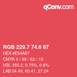 カラーコード: RGB 229.7 74.6 87 | qconv.com
