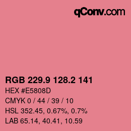 カラーコード: RGB 229.9 128.2 141 | qconv.com