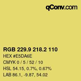 カラーコード: RGB 229.9 218.2 110 | qconv.com