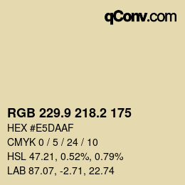 カラーコード: RGB 229.9 218.2 175 | qconv.com
