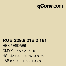 Color code: RGB 229.9 218.2 181 | qconv.com